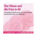 Der Mann und die Frau in dir
