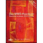 Das MMS Handbuch