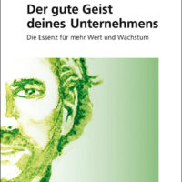 Der gute Geist deines Unternehmens
