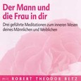 Der Mann und die Frau in dir