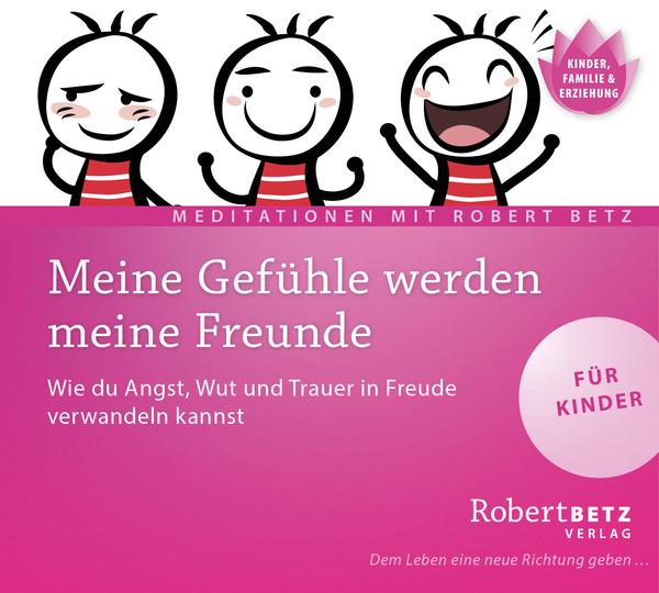 Meine Gefühle werden meine Freunde