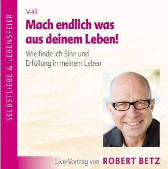 Mach endlich was aus deinem Leben!
