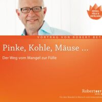 Pinke, Kohle, Mäuse...