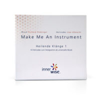 Heilende Klänge 1 - Make me an Instrument